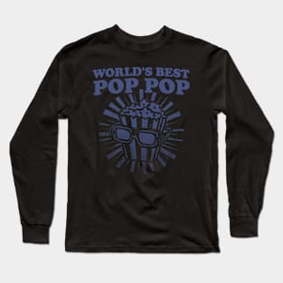 Pop Pop Shirt, Grandpa Shirt, Funny Papa Shirt, Gift For Grandpa, Fathers Day, Funny Shirt For Grandpa, World's Best Pop Pop, Popcorn Long Sleeve T-Shirt